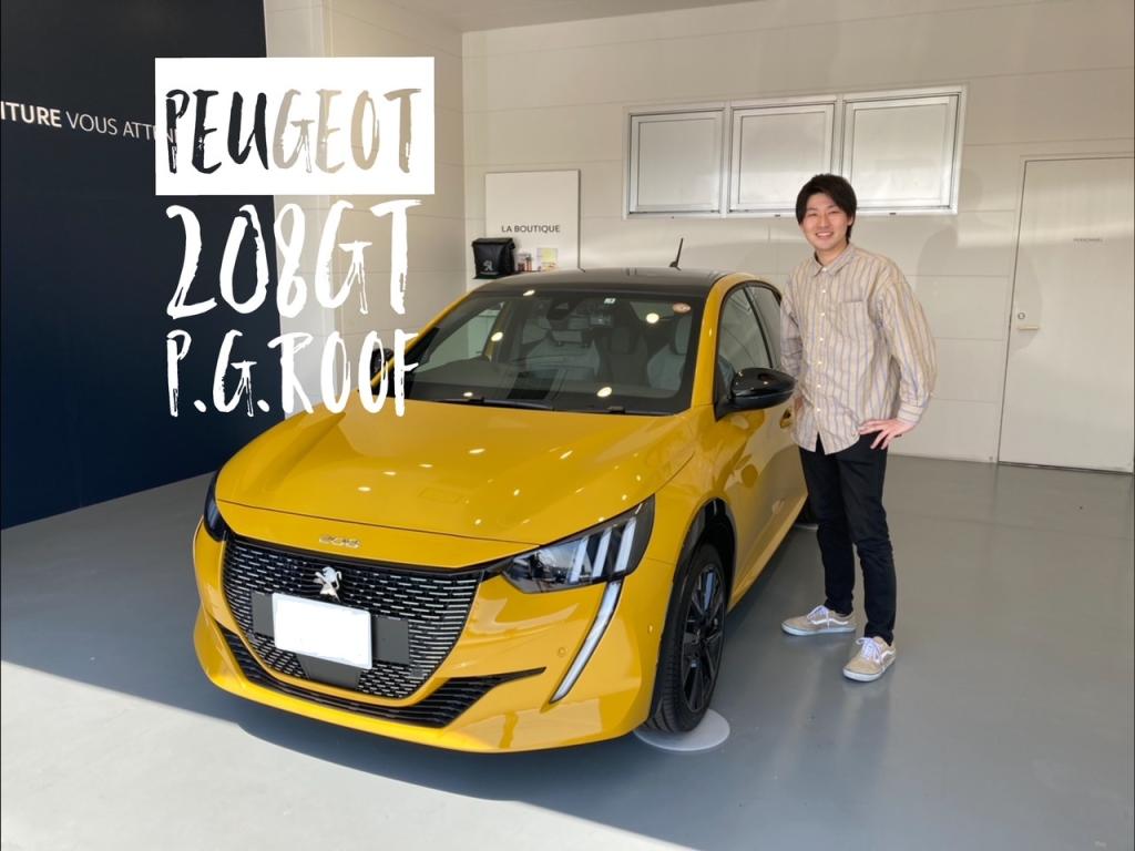 PEUGEOT 208GT P.G.ROOFをご納車させて頂きました！！